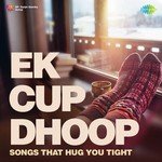 Ek Cup Dhoop - Pritam Song Download